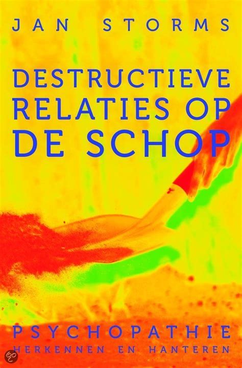 Destructieve relaties op de schop - boek